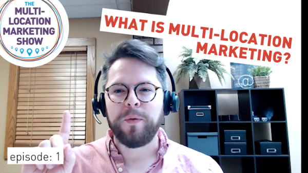 The Challenges & Benefits of a Multi-location Marketing Strategy